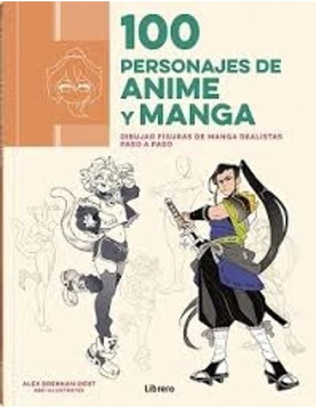 Guía Visual 100 Personajes de Anime y Manga Libro Ideal para Fans y Coleccionistas