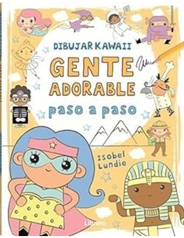 Libro Dibujar Kawaii Gente Adorable Paso a Paso guía artística Endanea Garden