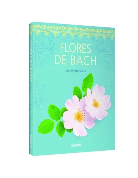 Libro Flores de Bach Librero Guía Completa Esencias Florales Terapia Emocional