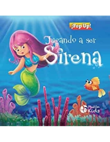 Libro Jugando a Ser Sirena actividades creativas para niños Endanea Garden