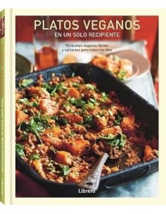 Platos Veganos en un Solo Recipiente Libro Recetas Saludables Prácticas