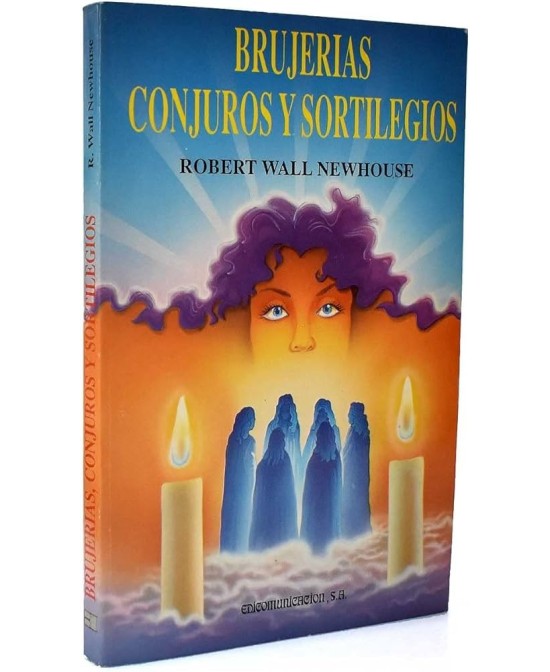 LIBRO BRUJERIAS, CONJUROS Y SORTILEGIOS