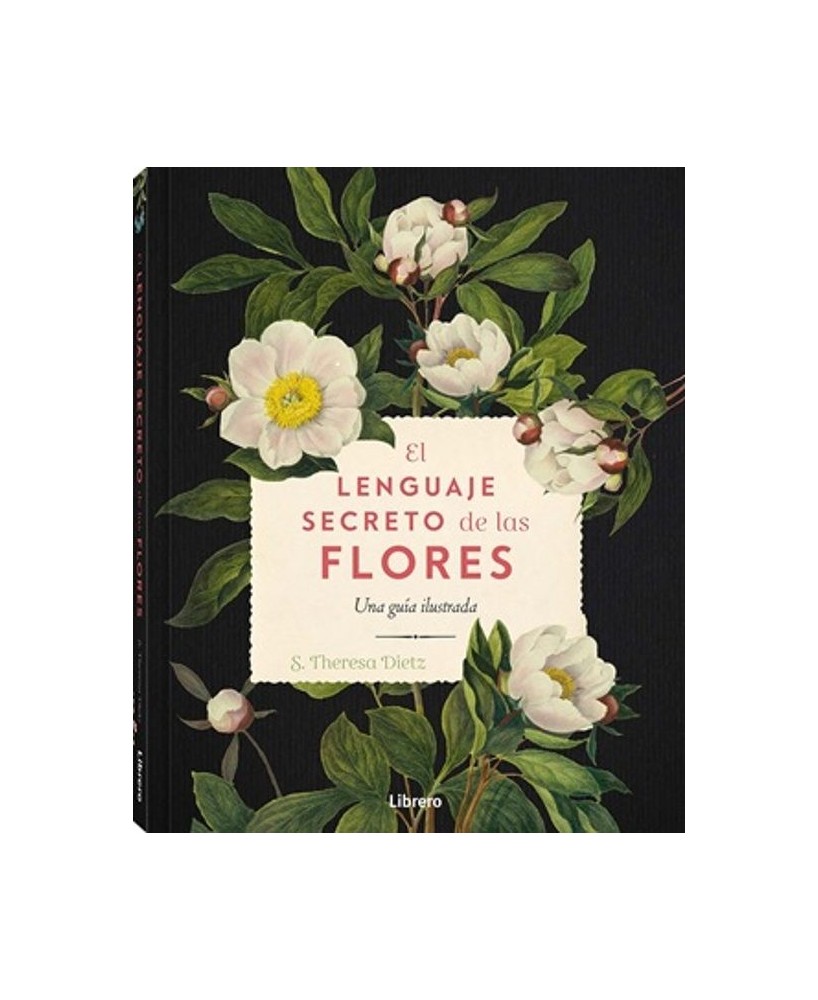 Lenguaje Secreto de las Flores Libro guía de simbolismo floral y comunicación