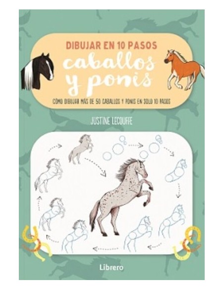 LIBRO DIBUJAR 10 PASOS CABALLOS Y PONIS