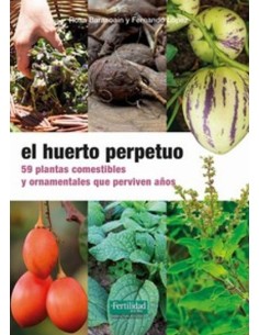 LIBRO HUERTO PERPETUO 59 PLANTAS COMESTIBLES