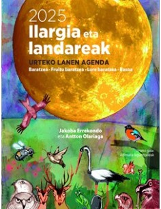 ILARGIA ETA LANDAREAK AGENDA 2025